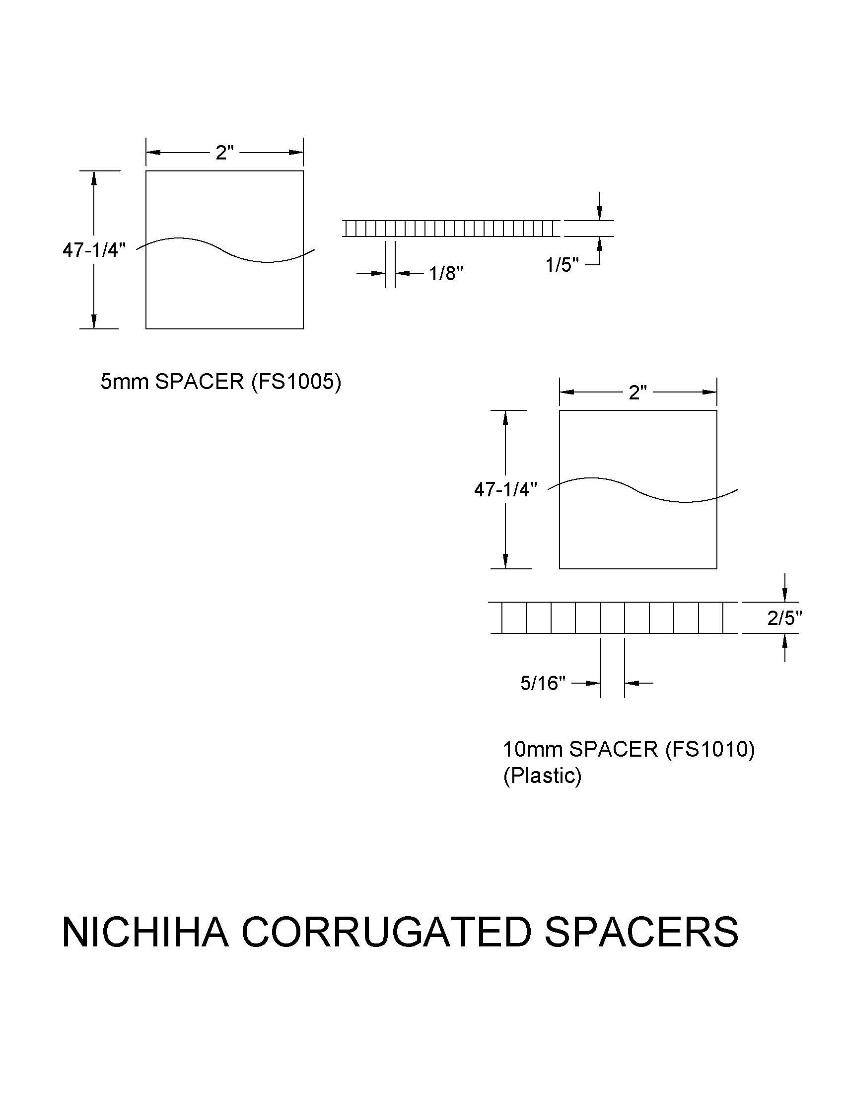 Corrugated Spacer – FS 1005, FS 1010